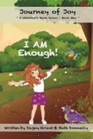 I AM Enough!
