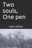 Two Souls, One Pen