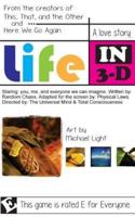 Life in 3-D