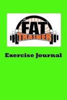 The Fat Trainer Exercise Journal