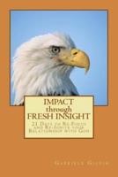 Impact Through Fresh Insight