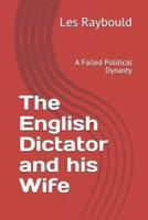 The English Dictator and His Wife
