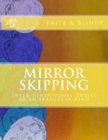 Mirror Skipping