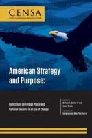 American Strategy and Purpose