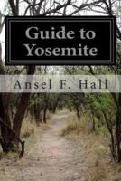 Guide to Yosemite