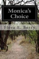 Monica's Choice