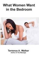 What Women Want in the Bedroom