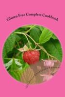 Gluten Free Complete Cookbook