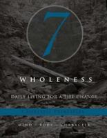 7 Wholeness