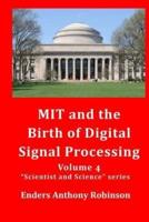 MIT and the Birth of Digital Signal Processing