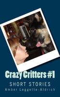 Crazy Critters #1