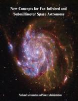 New Concepts for Far-Infrared and Submillimeter Space Astronomy