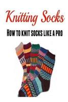 Knitting Socks