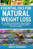 Essential Oils for Natural Weight Loss