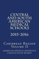 Central and South American Medical Schools - Caribbean Region