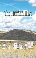 The Human Hive