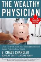 The Wealthy Physician - Canadian Edition