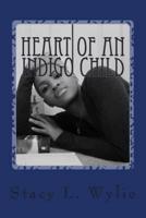 Heart of an Indigo Child