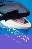 California FYLSE Baby Bar Finals