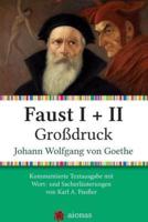 Faust I + II. Grodruck