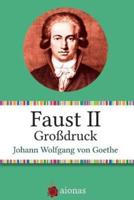 Faust II. Grodruck.