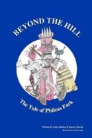 Beyond The Hill - The Tale Of Phileas Fork