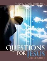 Questions for Jesus Group Guide