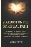 Stardust on the Spiritual Path