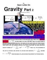 An Open Letter on Gravity Part 2