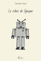 Le Robot De Gaspar