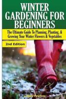 Winter Gardening for Beginners