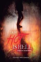 How Hot Is Hell