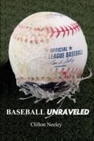 Baseball Unraveled