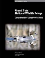 Grand Cote National Wildlife Refuge Comprehensive Conservation Plan