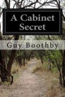 A Cabinet Secret