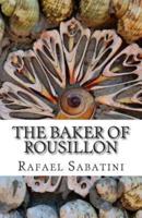 The Baker of Rousillon