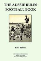 The Aussie Rules Football Book