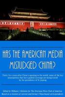 Has The American Media Misjudged China?