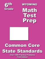 Wyoming 6th Grade Math Test Prep