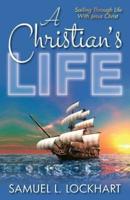 A Christian's Life