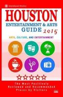 Houston Entertainment and Arts Guide 2015