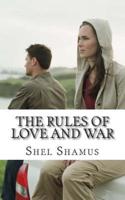 The Rules of Love and War