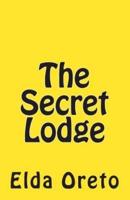 The Secret Lodge