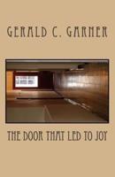 The Door That Led To Joy