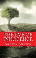 The Eve of Innocence