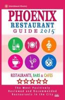 Phoenix Restaurant Guide 2015