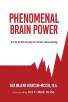 Phenomenal Brain Power