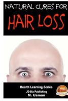 Natural Cures for Hair Loss