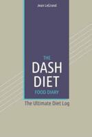 The DASH Diet Food Log Diary