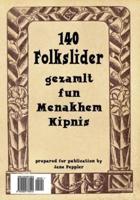 140 Folkslider (140 Folk Songs)